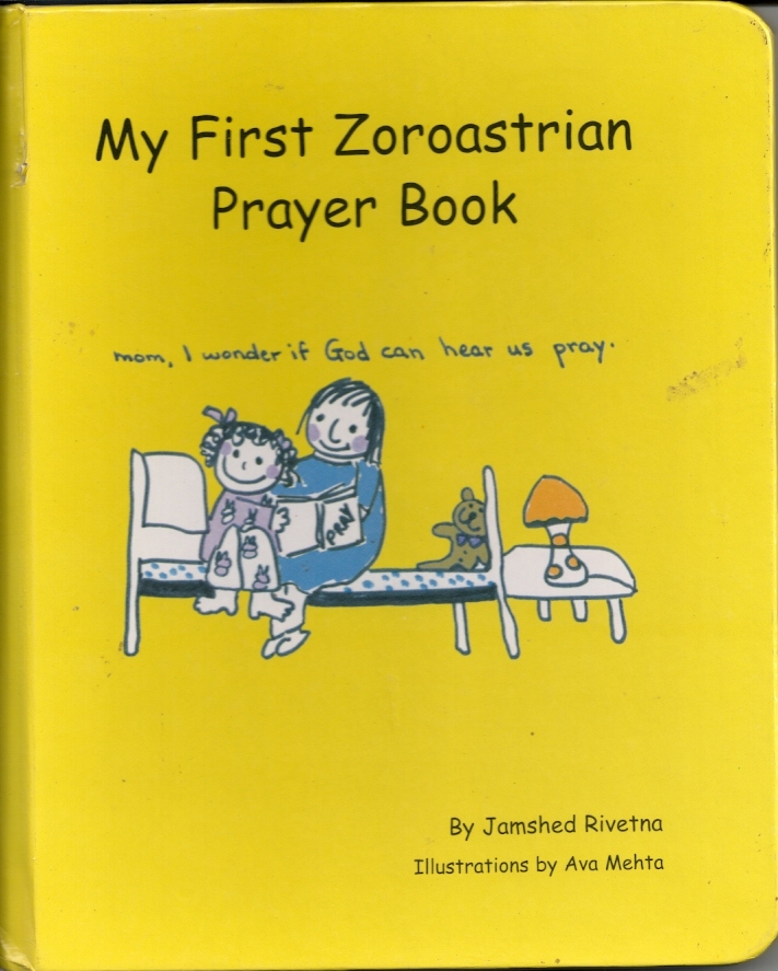 My First Zoroastrian Prayer Book - Zoroastrians.net